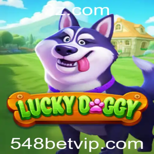 548bet - Explorando o Fascinante Mundo de LuckyDoggy: O Jogo de Sorte e Estratégia em Destaque