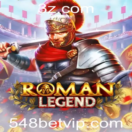 RomanLegend: A Aventura Épica com 548bet