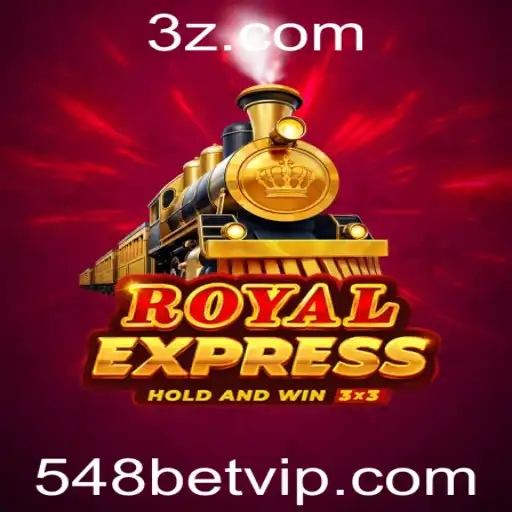 Royal Express: Um Novo Conceito de Entretenimento com 548bet